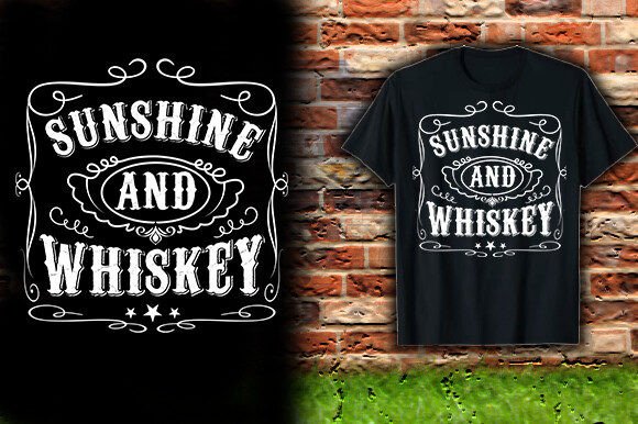 Download SUNSHINE and WHISKEY TSHIRT DESIGN - Shirt Collection
